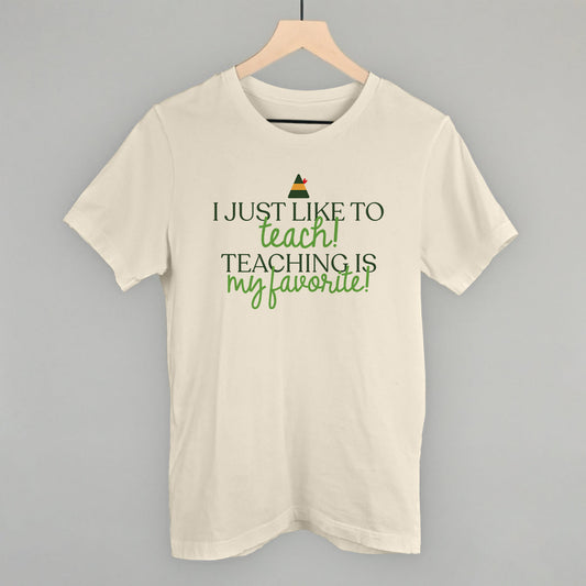 Teaching Is My Favorite (Green)