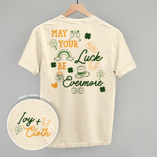 May Your Luck Be Evermore (Back Print)