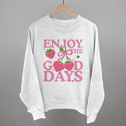 Enjoy The Good Days Strawberries