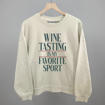 Wine Tasting Is My Favorite Sport