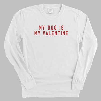 My Dog Is My Valentine