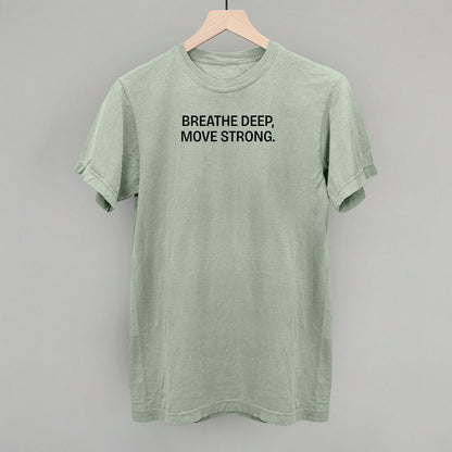Breathe Deep, Move Strong