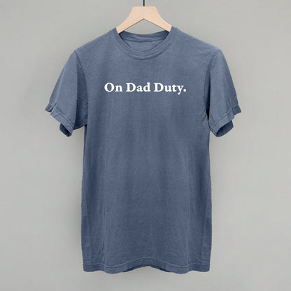 On Dad Duty