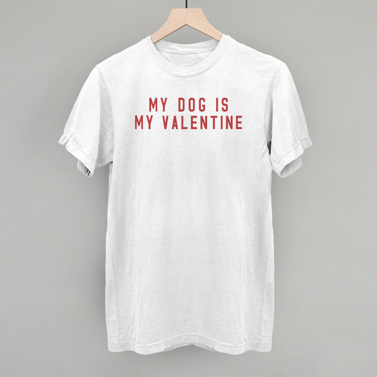 My Dog Is My Valentine