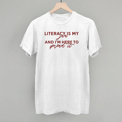 Literacy Is My Jam And I'm Here To Spread It