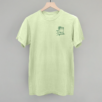 Pass The Tequila (Left Chest)