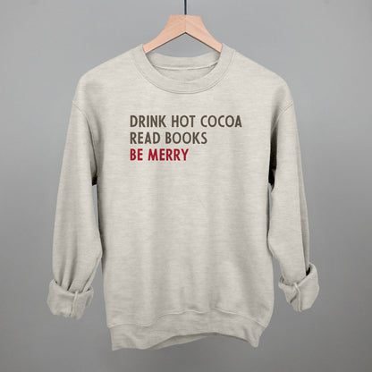 Drink Hot Cocoa Read Books Be Merry