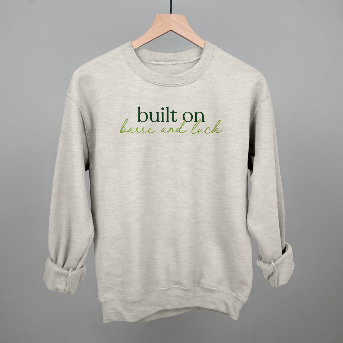 Built On Barre And Luck