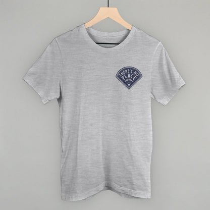 There's No Place Like Home (Left Chest)