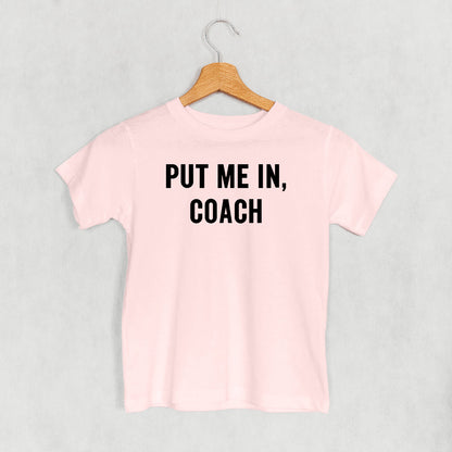 Put Me In Coach (Kids)