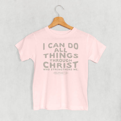 I Can Do All Things Through Christ (Kids)