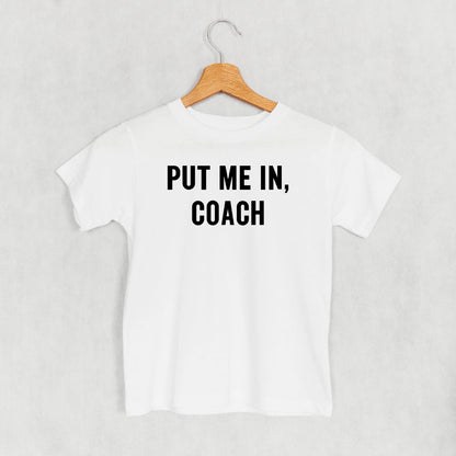 Put Me In Coach (Kids)