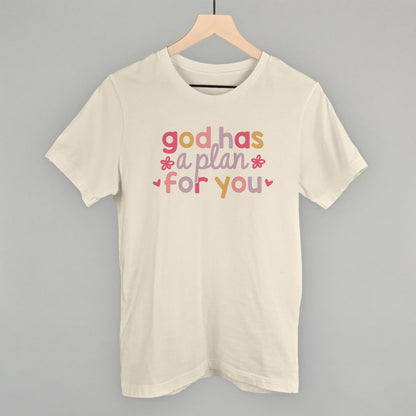 God Has A Plan For You