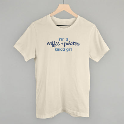 I'm A Coffee + Pilates Kinda Girl