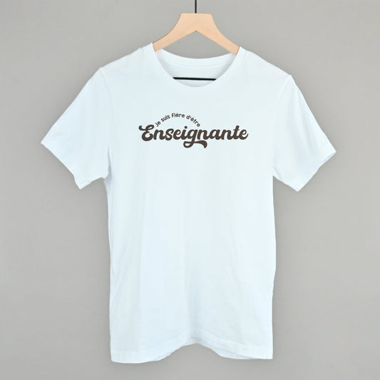 Je Suis Fière d'être Enseignante