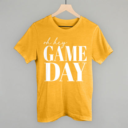 Oh Hey Game Day
