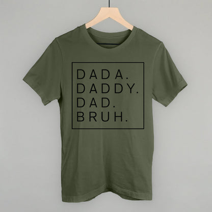Dada Daddy Dad Bruh