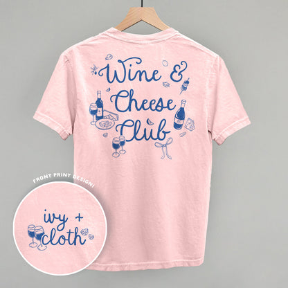 Wine & Cheese Club (Back Print)