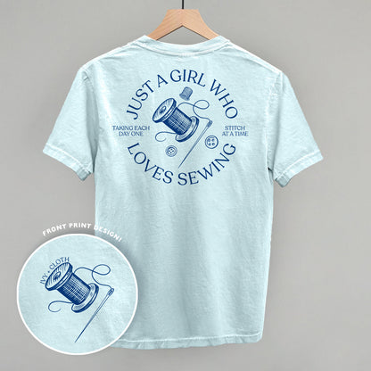 Just A Girl Who Loves Sewing (Back Print)