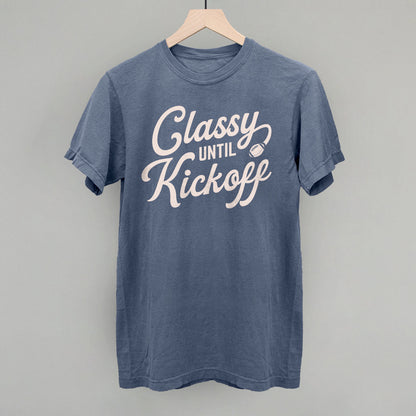 Classy Until Kickoff