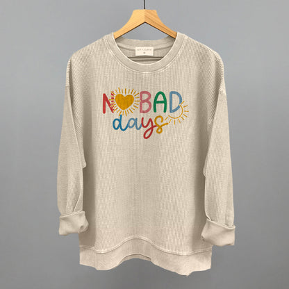 No Bad Days Colorful