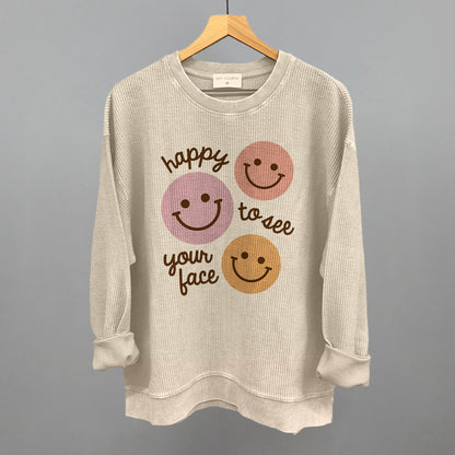 Happy To See Your Face (Smiley Faces + Script)