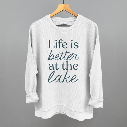 Life Is Better At The Lake