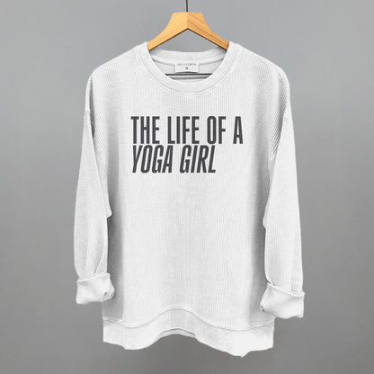The Life Of A Yoga Girl