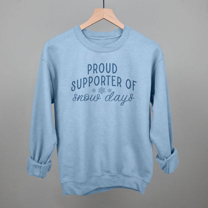 Proud Supporter Of Snow Days
