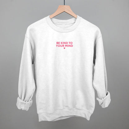 Be Kind To Your Mind (Pink)