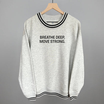 Breathe Deep, Move Strong