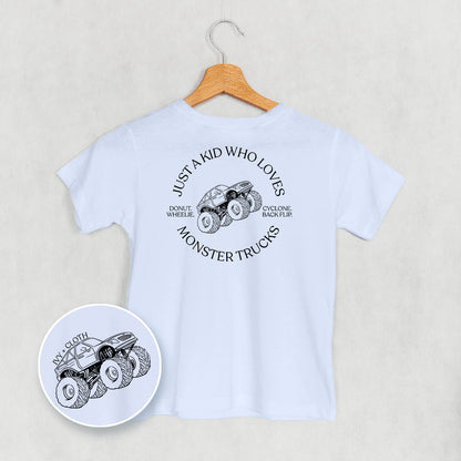 Just A Kid Who Loves Monster Trucks (Kids Back Print)