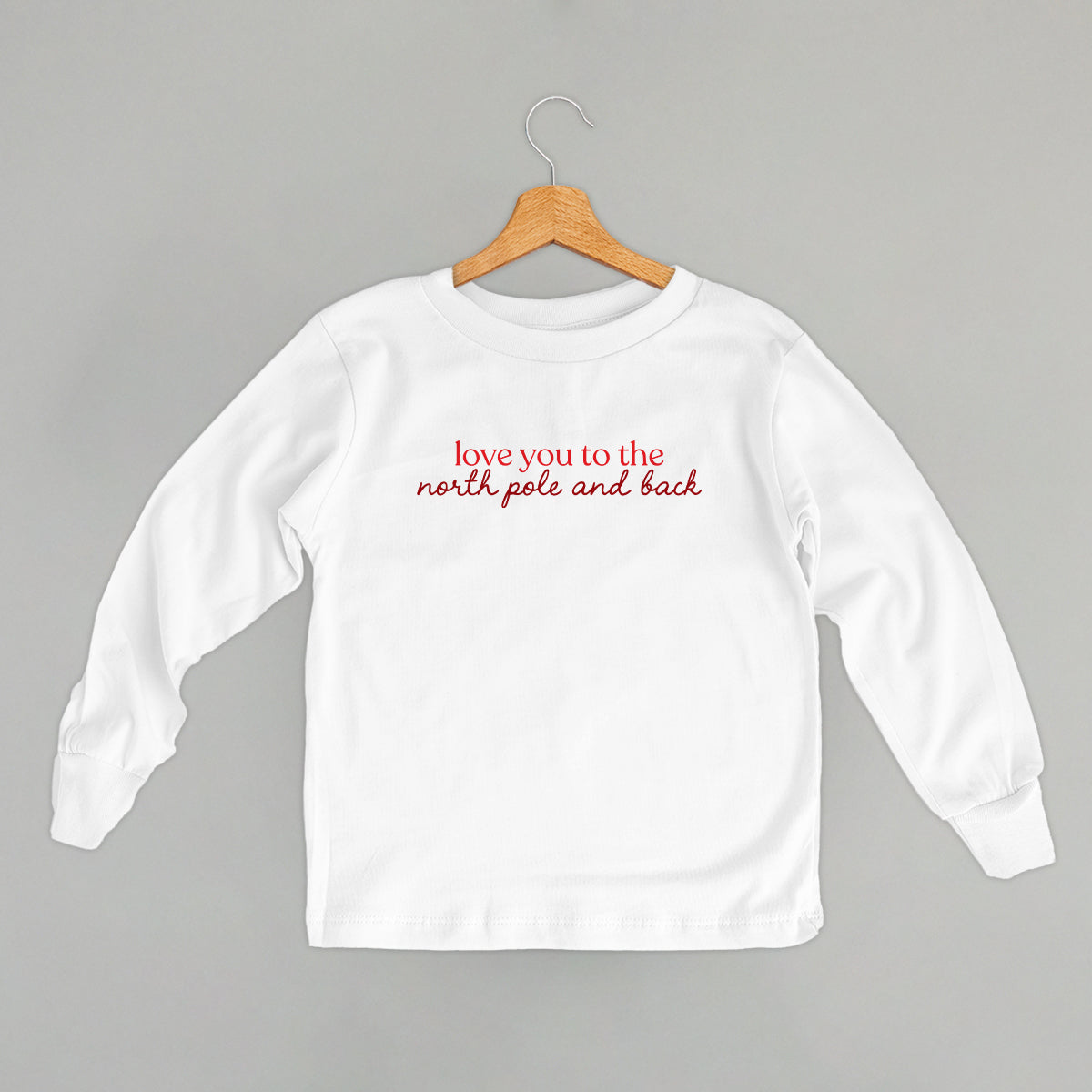Love You To The North Pole And Back (Kids)