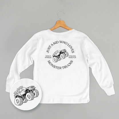 Just A Kid Who Loves Monster Trucks (Kids Back Print)