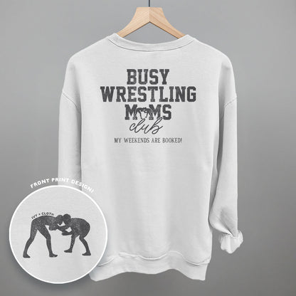 Busy Wrestling Moms Club (Back Print)