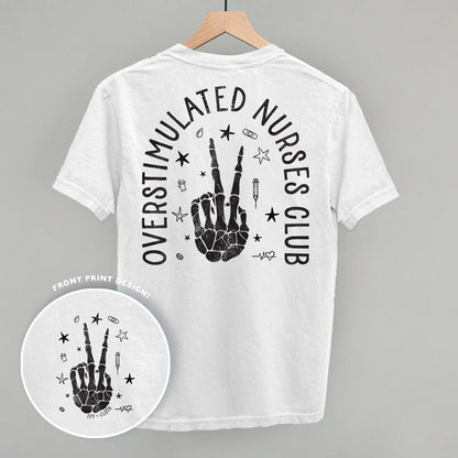 Overstimulated Nurses Club (Back Print)