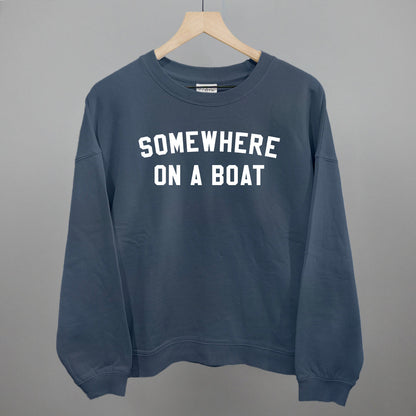 Somewhere On A Boat